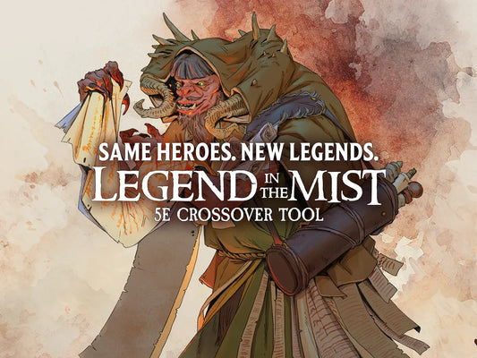 Legend In The Mist - 5e Crossover Tool Now Available!