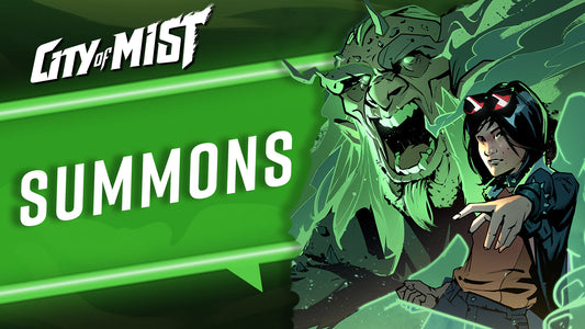 Summons in City of Mist TTRPG