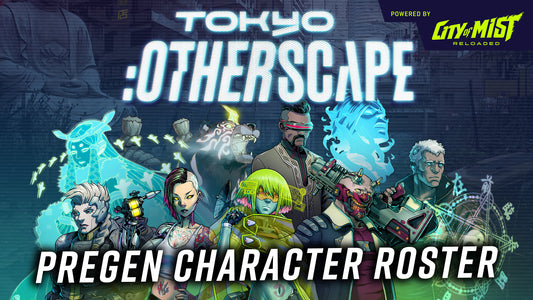 Tokyo:Otherscape Pregen Character Roster